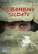 Copertina  Io, bambino soldato