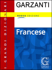 Copertina  Garzanti francese : francese-italiano, italiano-francese