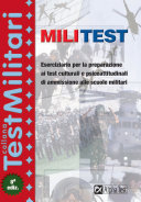 Copertina  Militest : [eserciziario per la preparazione ai test culturali e psicoattitudinali di ammissione alle scuole militari]
