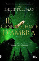 Copertina  Il cannocchiale d'ambra : romanzo