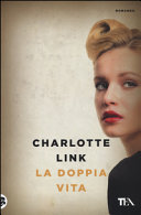 Copertina  La doppia vita : romanzo