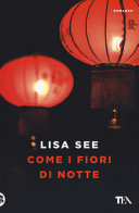 Copertina  Come i fiori di notte : romanzo