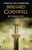 Copertina  Re senza Dio : romanzo