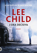 Copertina  L'ora decisiva : romanzo