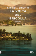 Copertina  La volta del Bricolla : romanzo