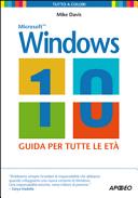 Copertina  Windows 10 : [guida per tutte le età]