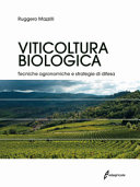 Copertina  Viticoltura biologica : tecniche agronomiche e strategie di difesa