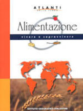Copertina  Alimentazione : vivere e sopravvivere