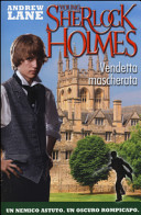 Copertina  Young Sherlock Holmes. Vendetta mascherata