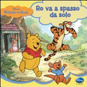 Copertina  Winnie the Pooh : Ro va a spasso da solo