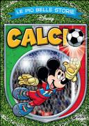 Copertina  Le più belle storie Disney: calcio