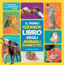 Copertina  Il primo grande libro degli animali domestici