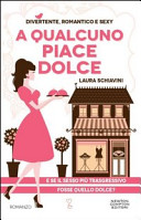Copertina  A qualcuno piace dolce