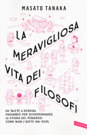 Copertina  La meravigliosa vita dei filosofi