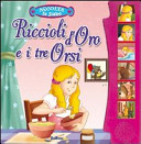 Copertina  Riccioli d'oro e i tre orsi