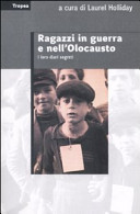 Copertina  Ragazzi in guerra e nell'Olocausto