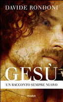Copertina  Gesù : un racconto sempre nuovo