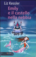 Copertina  Emily e il castello nella nebbia