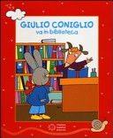 Copertina  Giulio Coniglio va in biblioteca