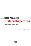 Copertina  Henri Matisse : l'intervista perduta