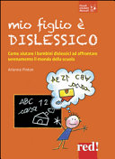 Copertina  Mio figlio è dislessico 