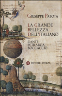 Copertina  La grande bellezza dell'italiano : Dante, Petrarca, Boccaccio