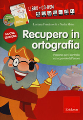 Copertina  Recupero in ortografia : percorso per il controllo consapevole dell'errore [videoregistrazione]