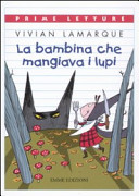 Copertina  La bambina che mangiava i lupi