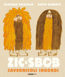 Copertina  Zic e Sbob : Cavernicoli ingordi