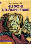 Copertina  Gli occhi dell'imperatore : romanzo