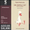 Copertina  Che animale sei? : storia di una pennuta [Audioregistrazione]