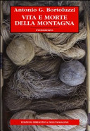 Copertina  Vita e morte della montagna : romanzo