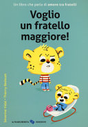 Copertina  Voglio un fratello maggiore!