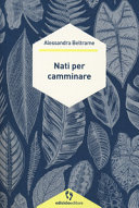 Copertina  Nati per camminare