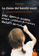 Copertina  La classe dei banchi vuoti