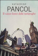 Copertina  Il valzer lento delle tartarughe