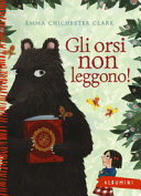 Copertina  Gli orsi non leggono!