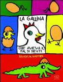 Copertina  La gallina che aveva il mal di denti