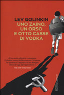 Copertina  Uno zaino, un orso e otto casse di vodka
