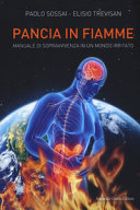 Copertina  Pancia in fiamme : manuale di sopravvivenza in un mondo irritato