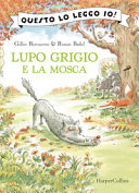Copertina  Lupo grigio e la mosca