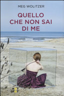 Copertina  Quello che non sai di me