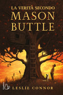 Copertina  La verità secondo Mason Buttle