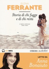 Copertina  Storia di chi fugge e di chi resta : l'amica geniale : libro terzo