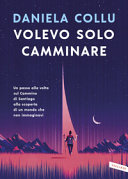 Copertina  Volevo solo camminare