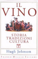 Copertina  Il vino : storia, tradizione, cultura