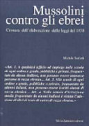 Copertina  Mussolini contro gli ebrei : cronaca dell'elaborazione delle leggi del 1938