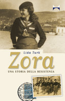 Copertina  Zora : [una storia della Resistenza]