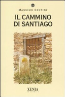 Copertina  Il cammino di Santiago