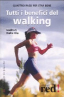 Copertina  Tutti i benefici del walking